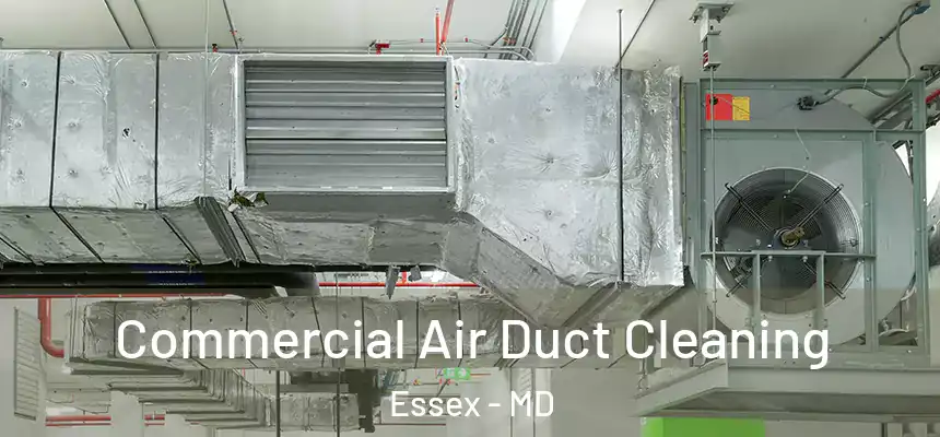  Commercial Air Duct Cleaning Essex - MD
